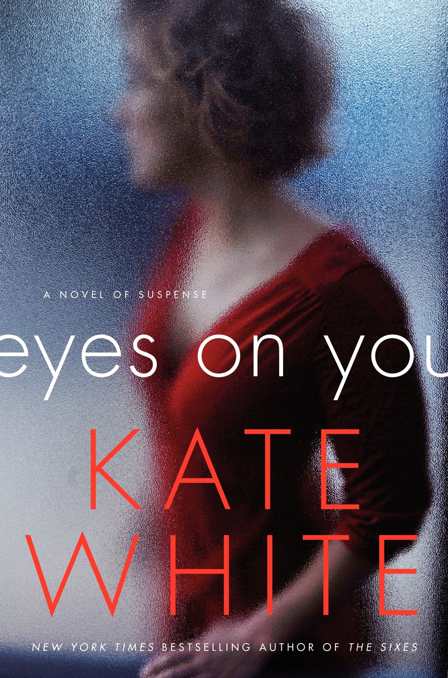 Kate White – Eyes On You