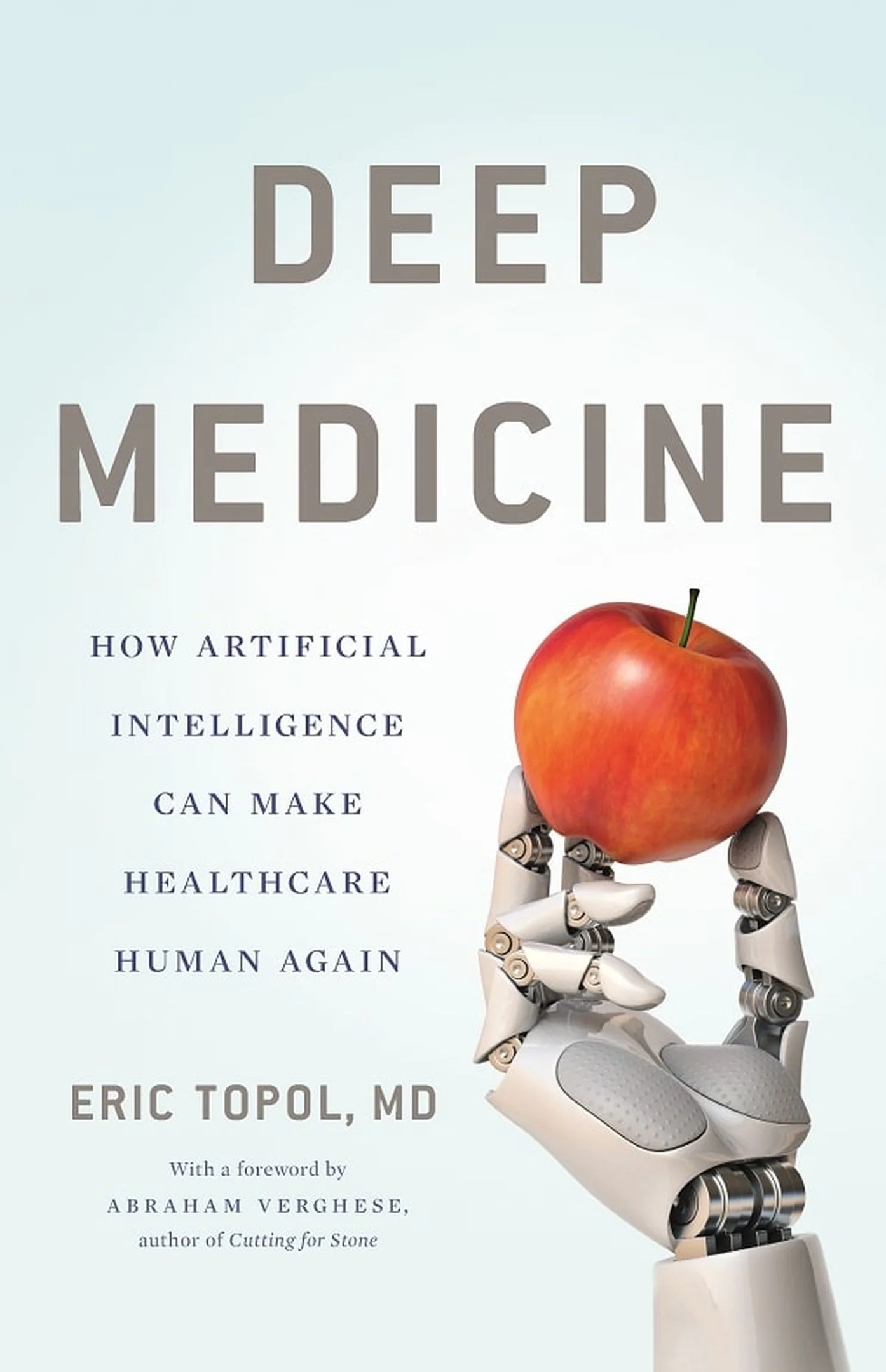 Eric Topol – Deep Medicine Genre: Author:
