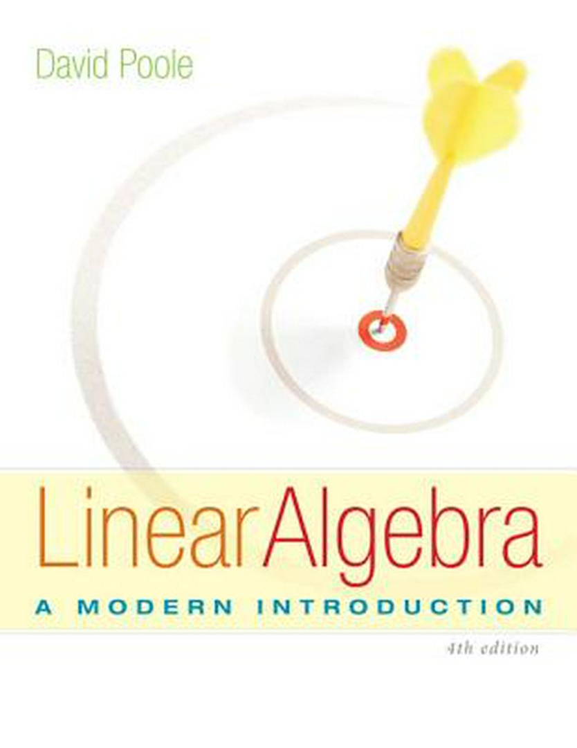 David Poole – Linear Algebra A Modern