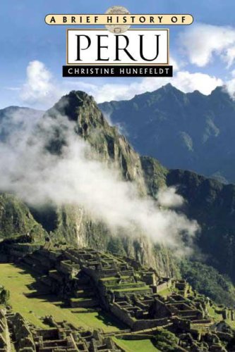 A Brief History Of Peru – Christine