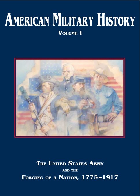 American Military History: Volume I & II