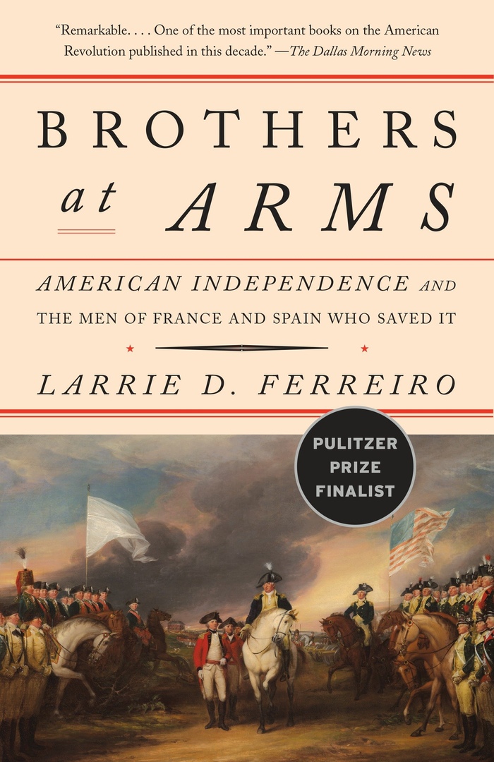 Brothers At Arms: American Independence And