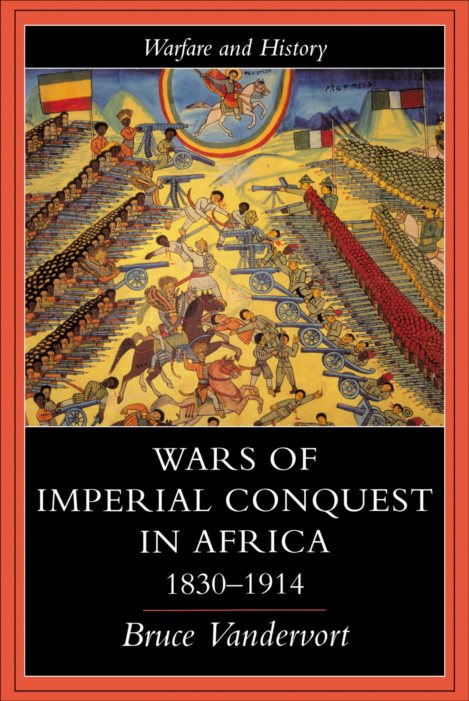 Wars Of Imperial Conquest In Africa,
