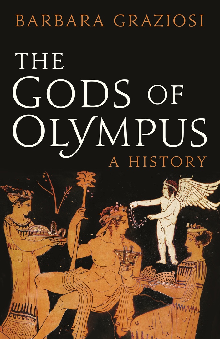 Barbara Graziosi – The Gods Of Olympus
