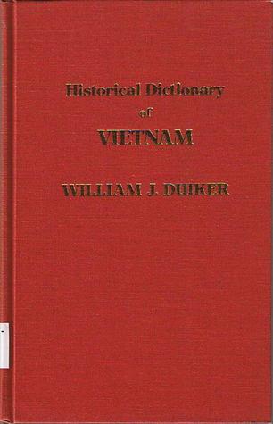 Historical Dictionary Of Vietnam – William