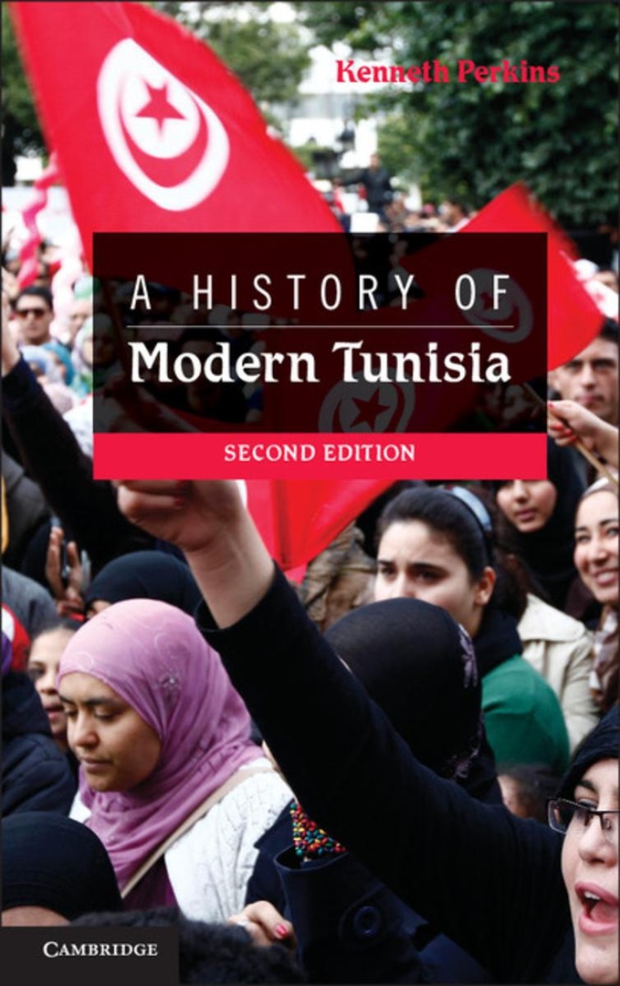 A History Of Modern Tunisia (2E)