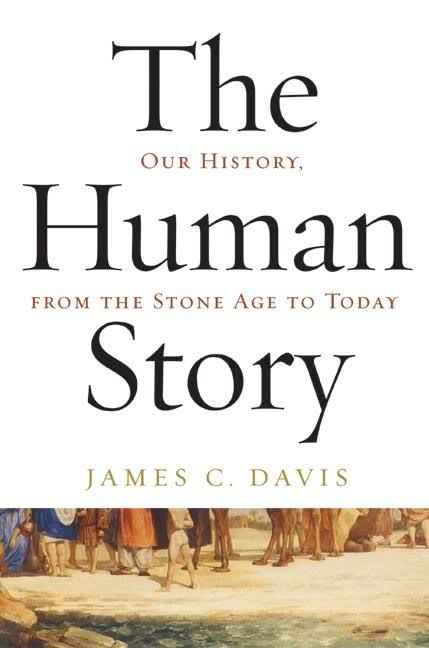 The Human Story: Our History, From The