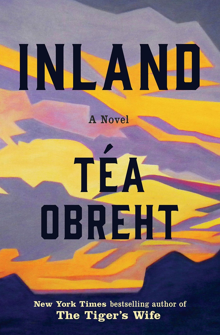 Téa Obreht – Inland Genre: Author: In