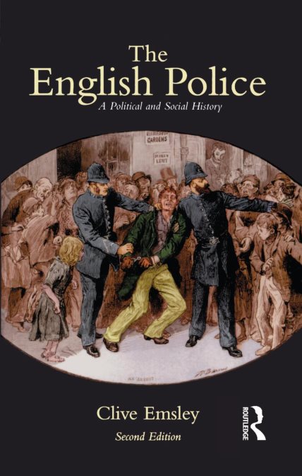 The English Police: A Political And Social