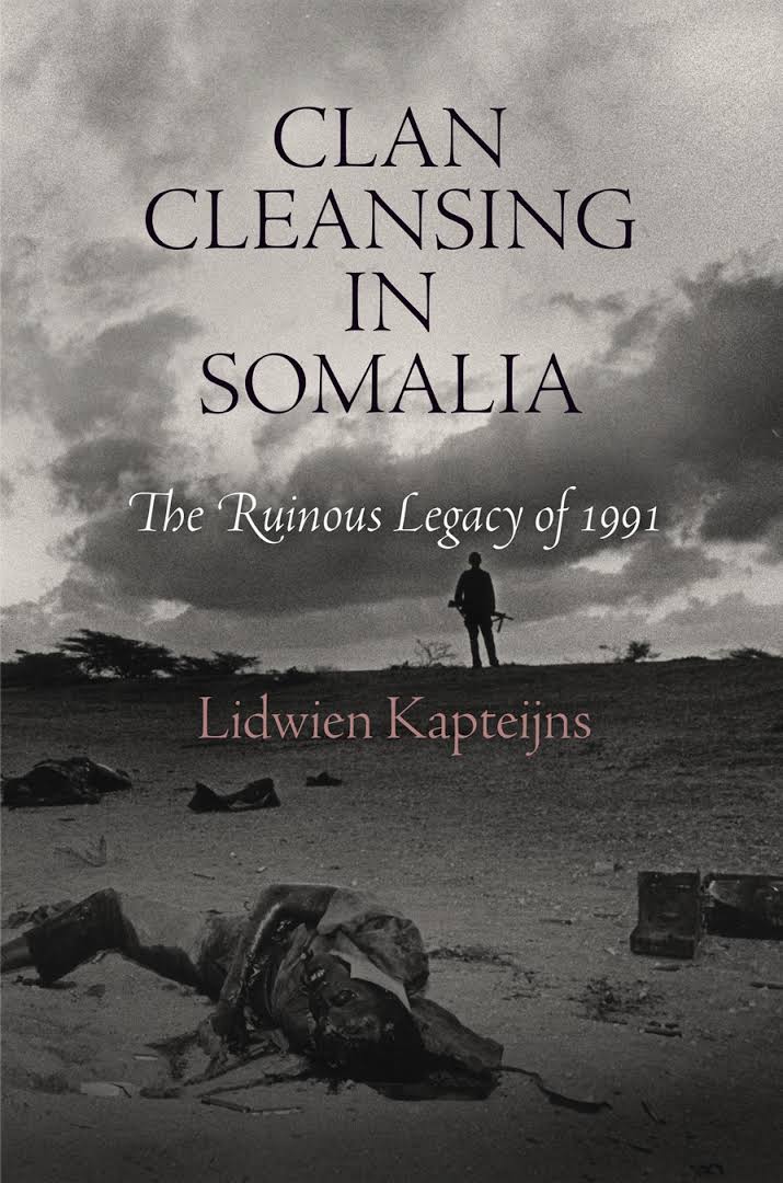 Clan Cleansing In Somalia: The Ruinous Legacy