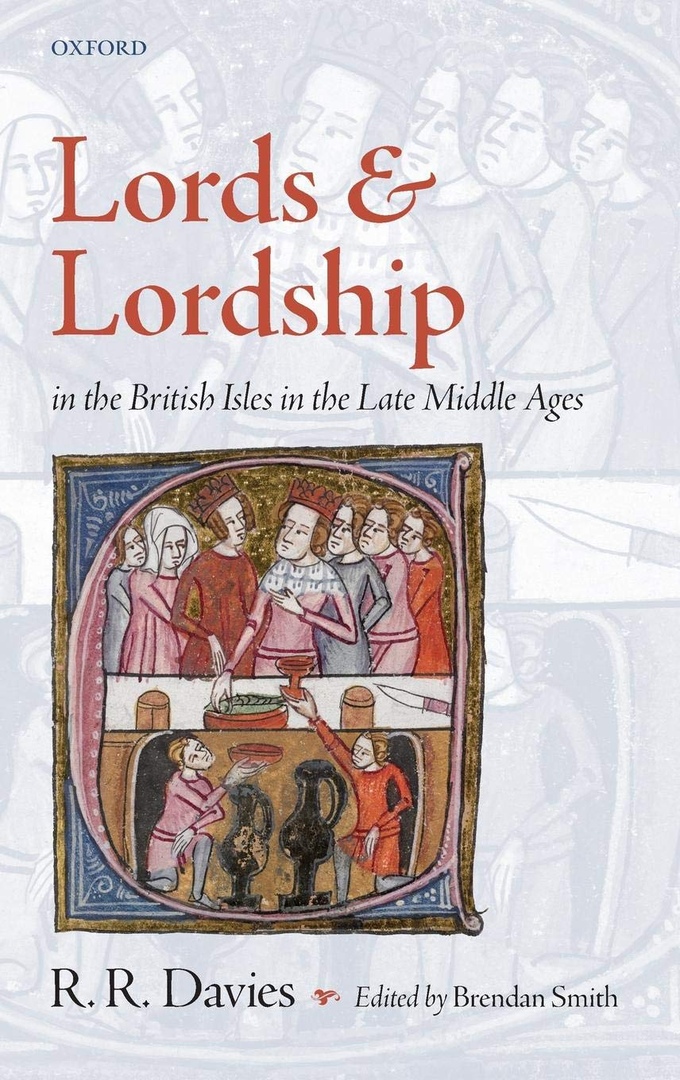 Lords And Lordship In The British Isles