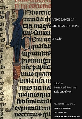 Vengeance In Medieval Europe: A Reader –