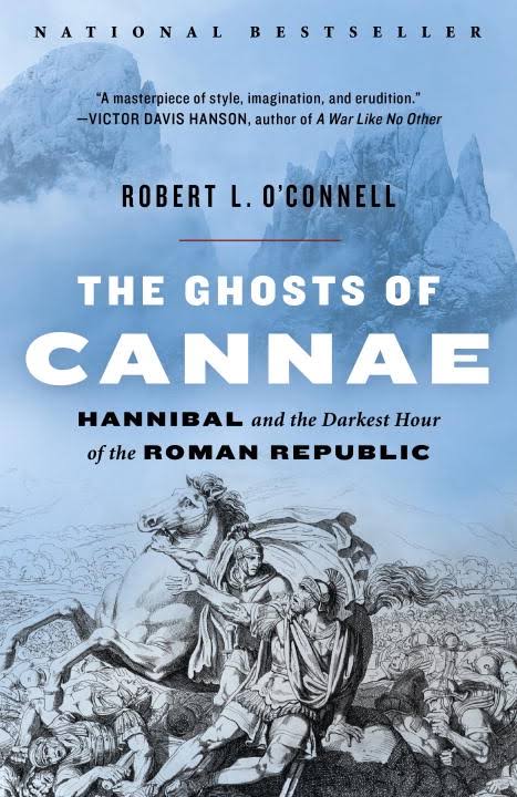 The Ghosts Of Cannae: Hannibal And