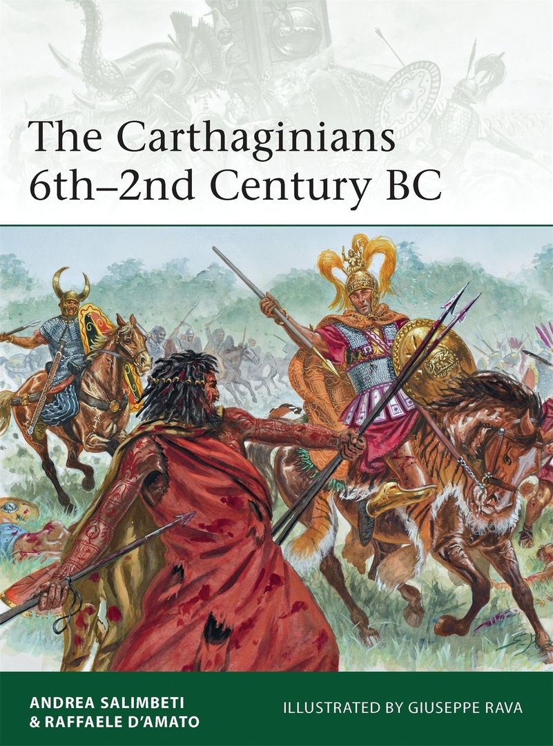 The Carthaginians, 6th–2nd Century BC (Elite