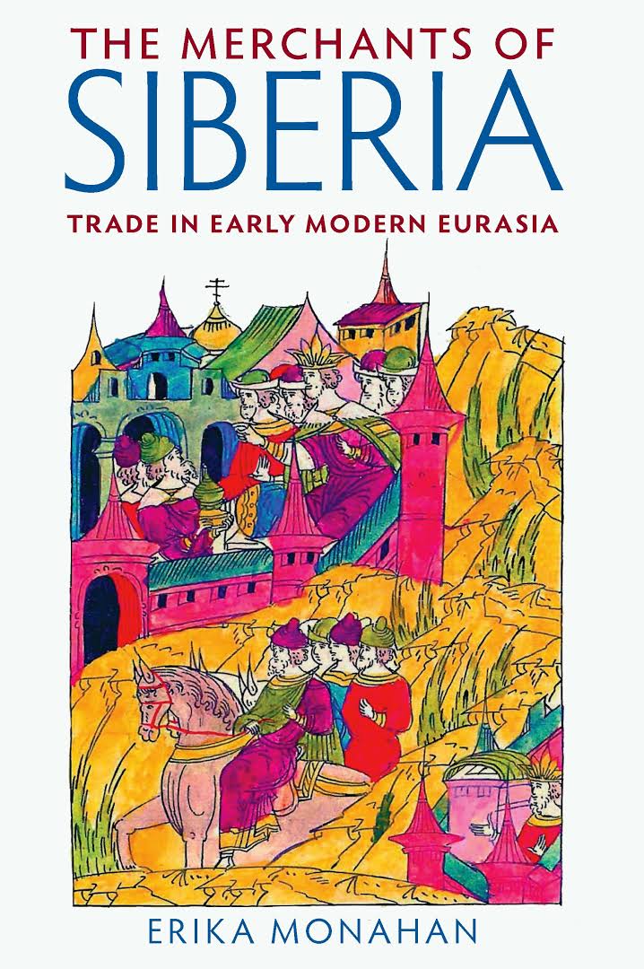 The Merchants Of Siberia: Trade In Early