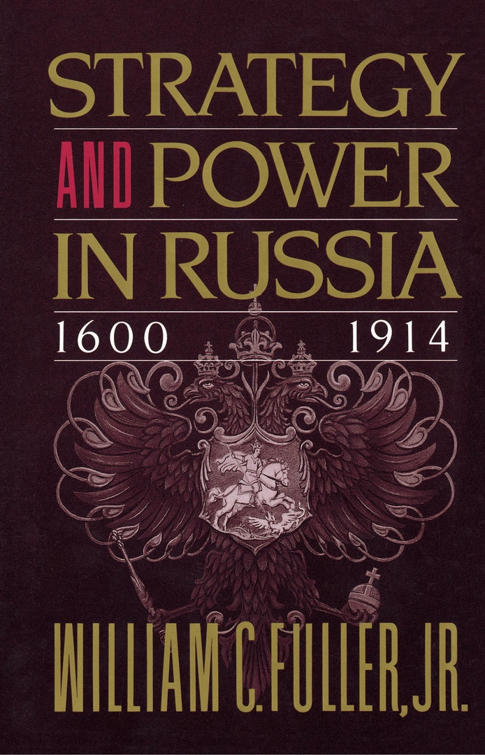 Strategy And Power In Russia, 1600-1914 –