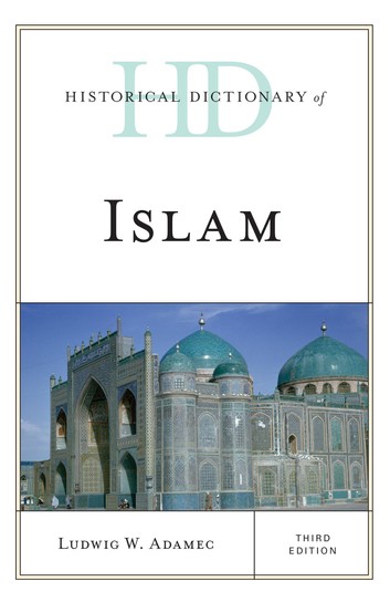 Historical Dictionary Of Islam, 3rd Edition
