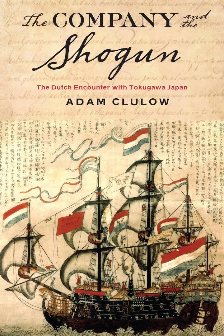 The Company And The Shogun: The Dutch