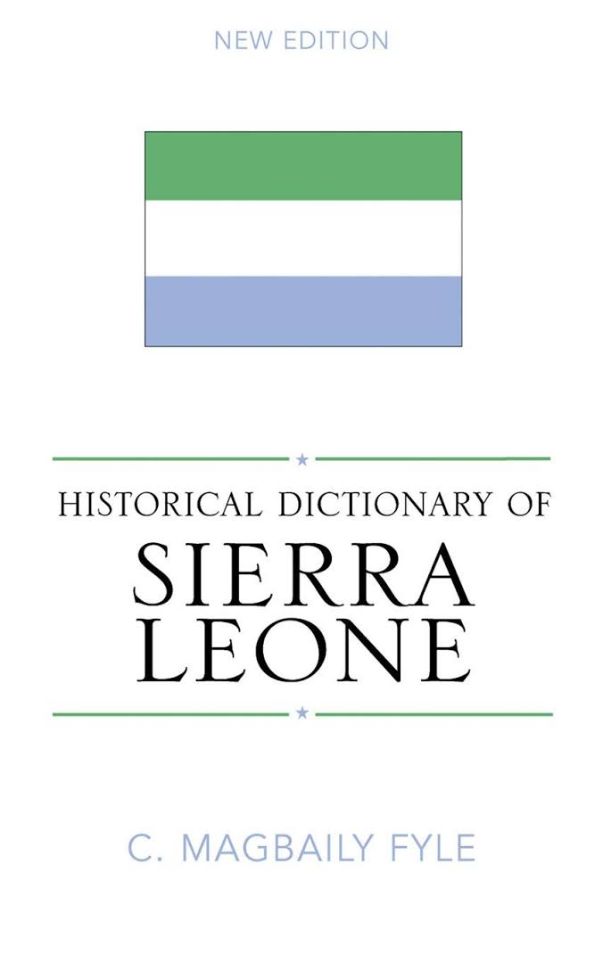 Historical Dictionary Of Sierra Leone –