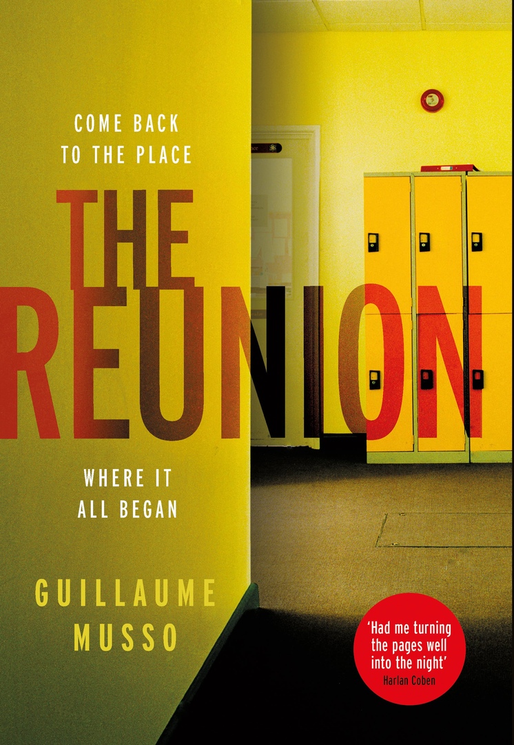 Guillaume Musso – The Reunion Genre: Author: