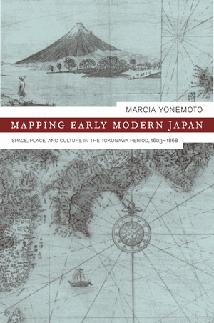 Mapping Early Modern Japan: Space, Place,