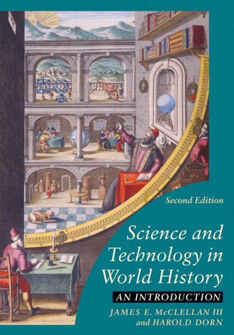Science And Technology In World History: An