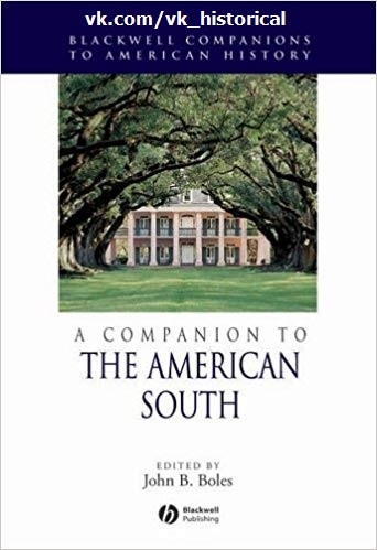 A Companion To The American South
