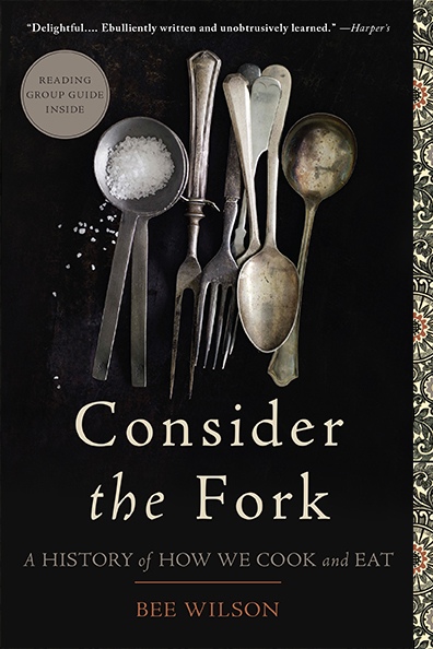 Consider The Fork: A History Of How