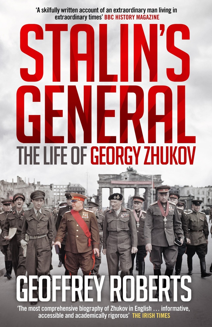 Stalin’s General: The Life Of Georgy