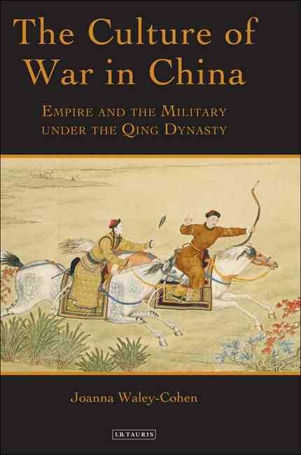 Culture Of War In China: Empire