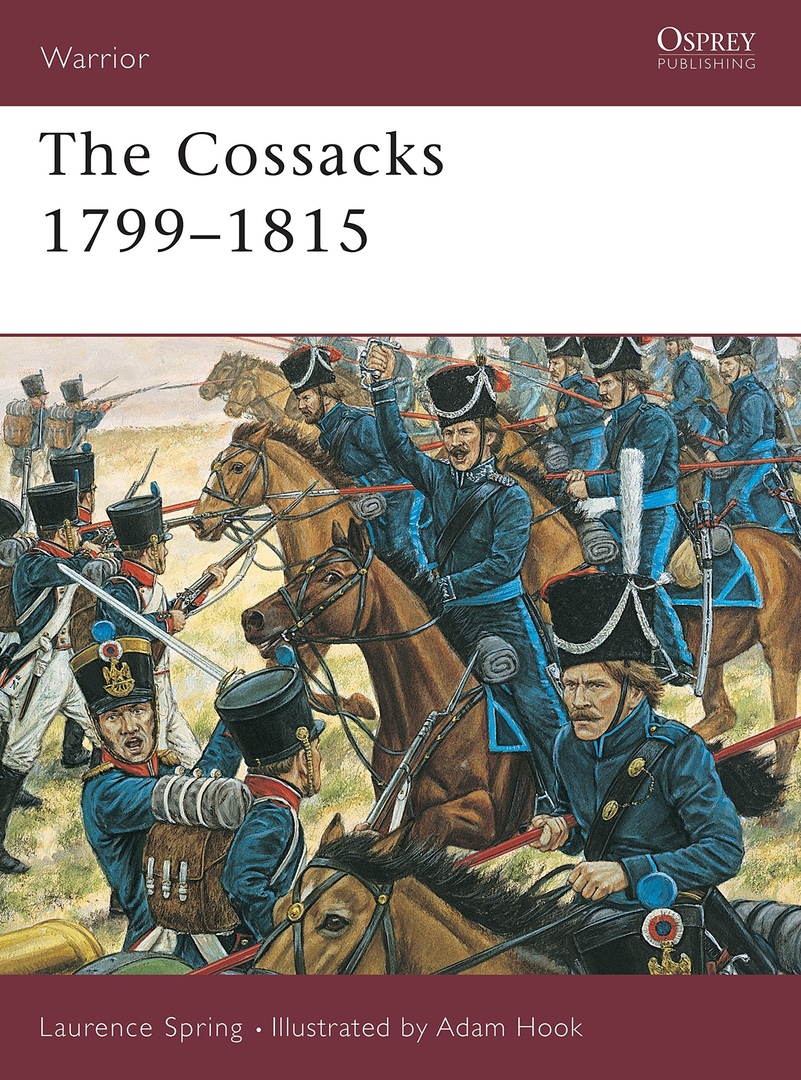 The Cossacks, 1799-1815 (Warrior 067) – Adam