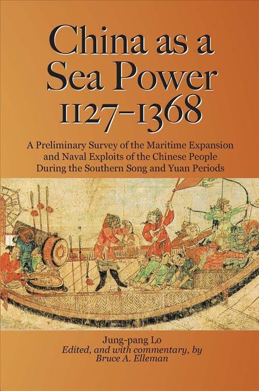 China As A Sea Power, 1127-1368: