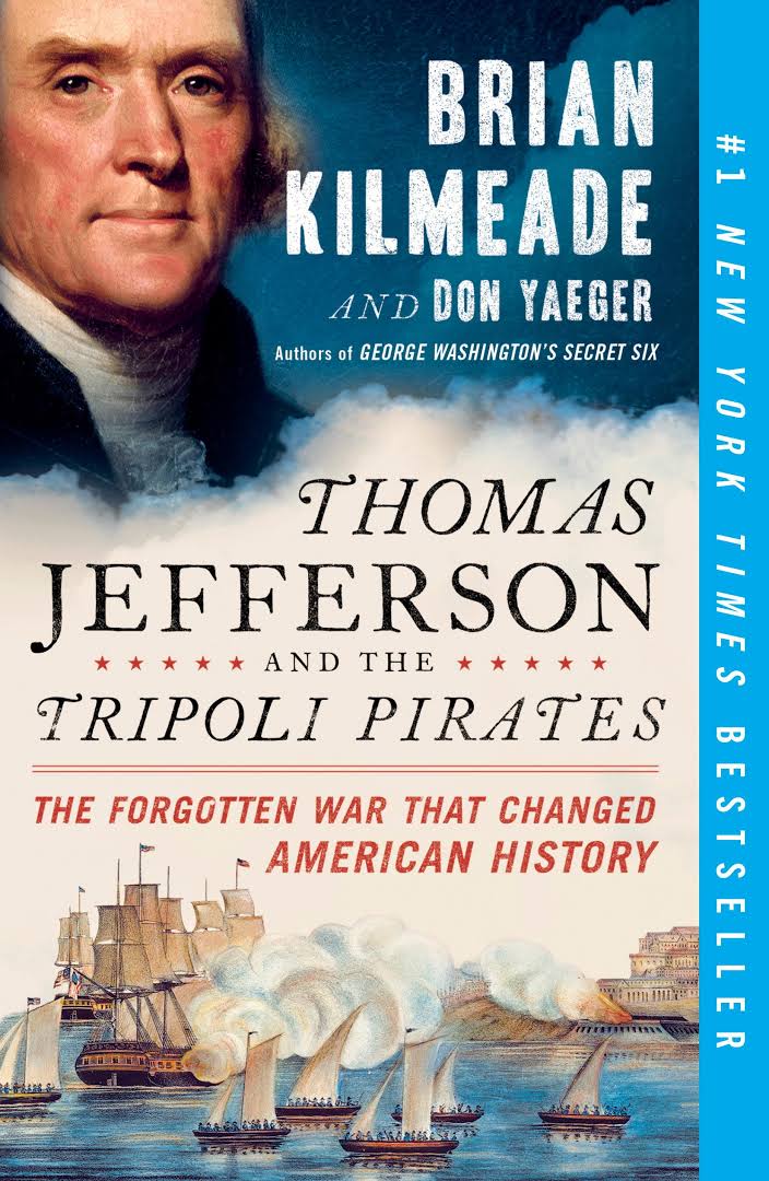 Thomas Jefferson And The Tripoli Pirates: