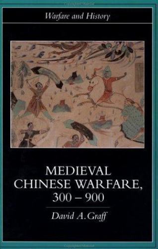 Medieval Chinese Warfare 300-900 – David