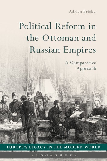 Political Reform In The Ottoman And Russian