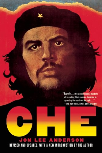 Che Guevara: A Revolutionary Life –