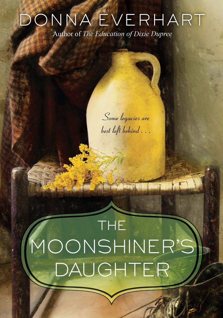 Donna Everhart – The Moonshiner’s Daughter