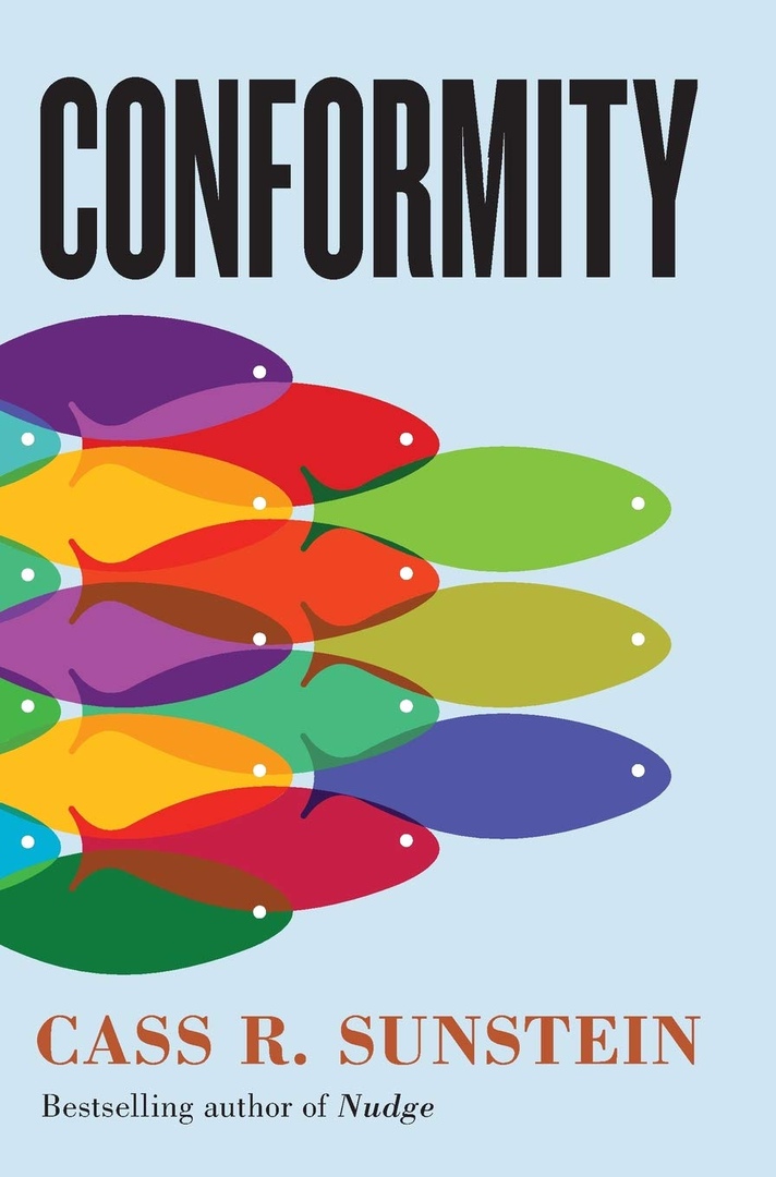 Cass Sunstein – Conformity