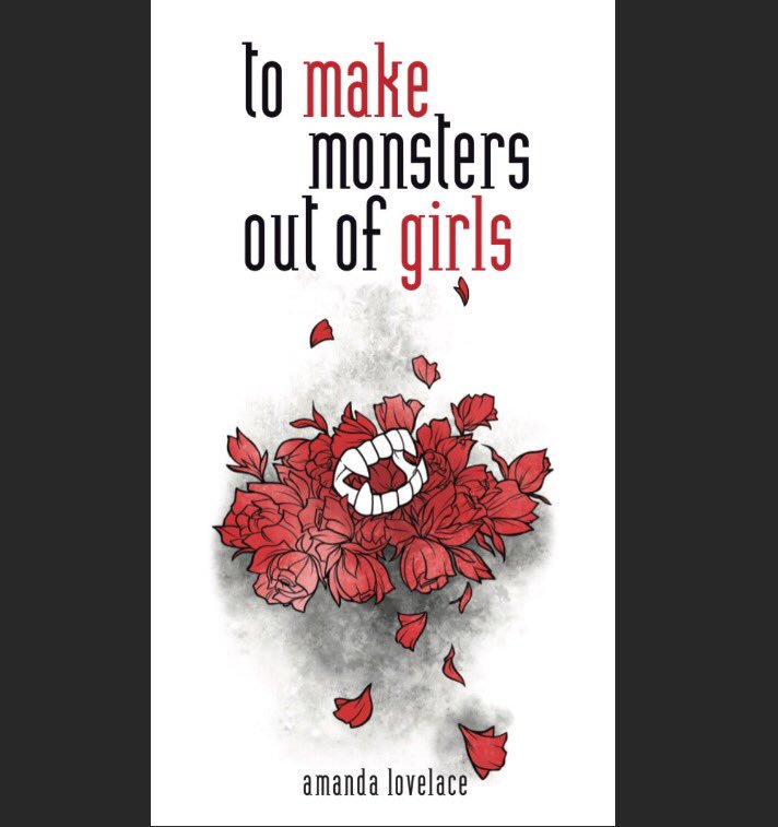 To Make Monsters Out Of Girls (Things That Haunt )