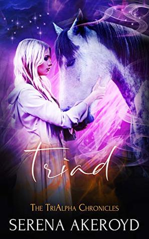 Triad (The TriAlpha Chronicles )