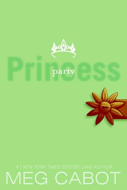 Party Princess (Princess Diaries )