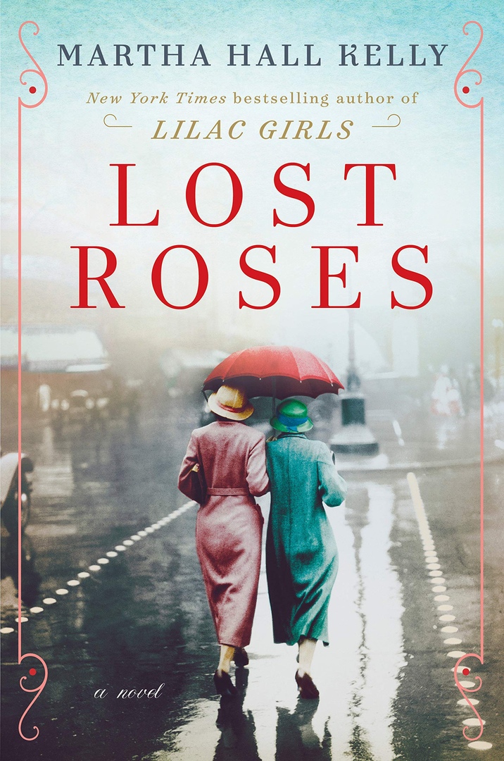 Martha Hall Kelly – Lost Roses