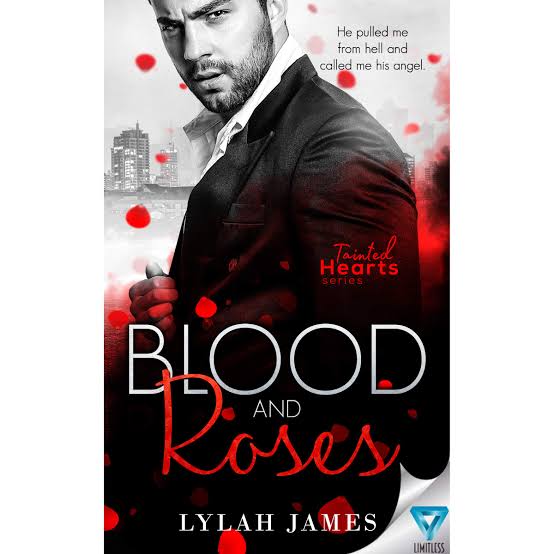 Blood And Roses (Tainted Hearts