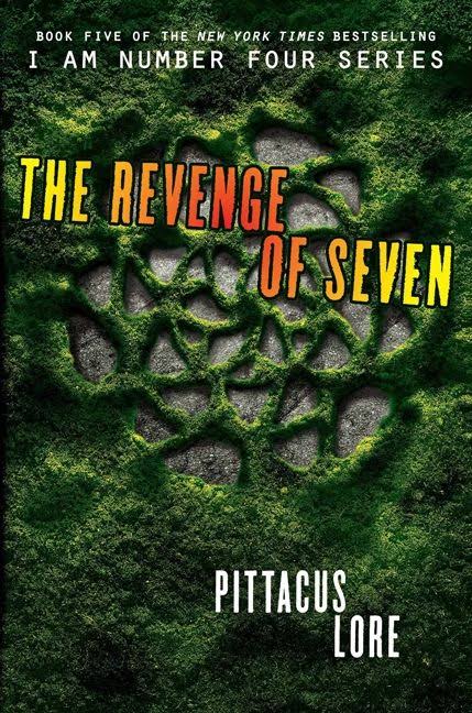 The Revenge Of Seven (Lorien Legacies )