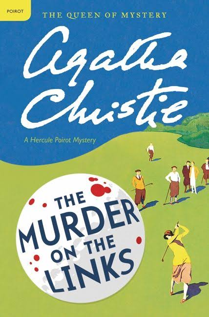 The Murder On The Links (Hercule Poirot )