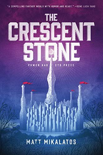 The Crescent Stone (The Sunlit Lands )