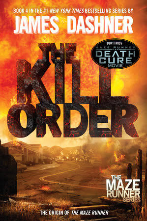 The Kill Order (The Maze Runner