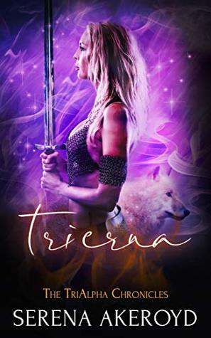 Trierna (The TriAlpha Chronicles )