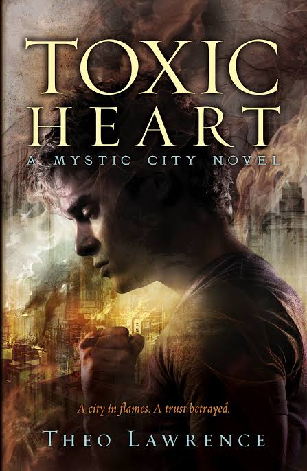 Toxic Heart (Mystic City )