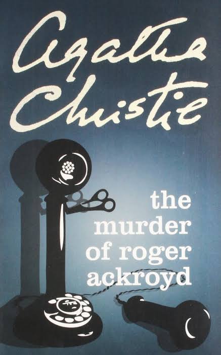 The Murder Of Roger Ackroyd (Hercules Poirot )